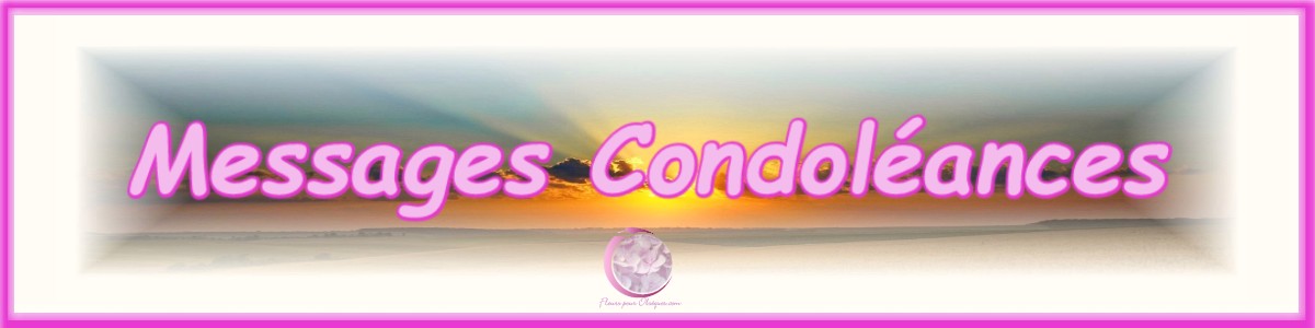 MODÈLES DE MESSAGE DE CONDOLÉANCES - FLEURS DEUIL PARIS 1